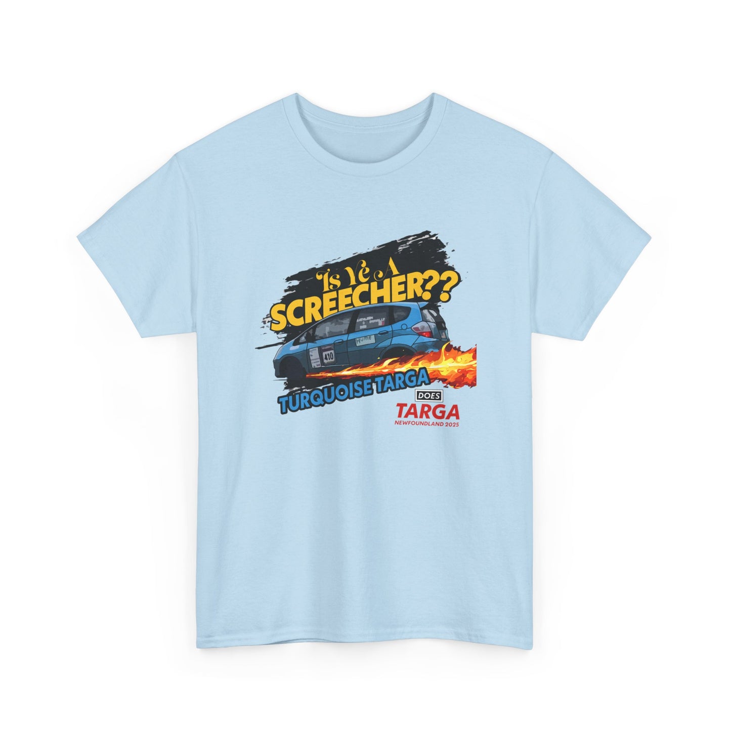 IS YE A SCREECHER Cotton Tee