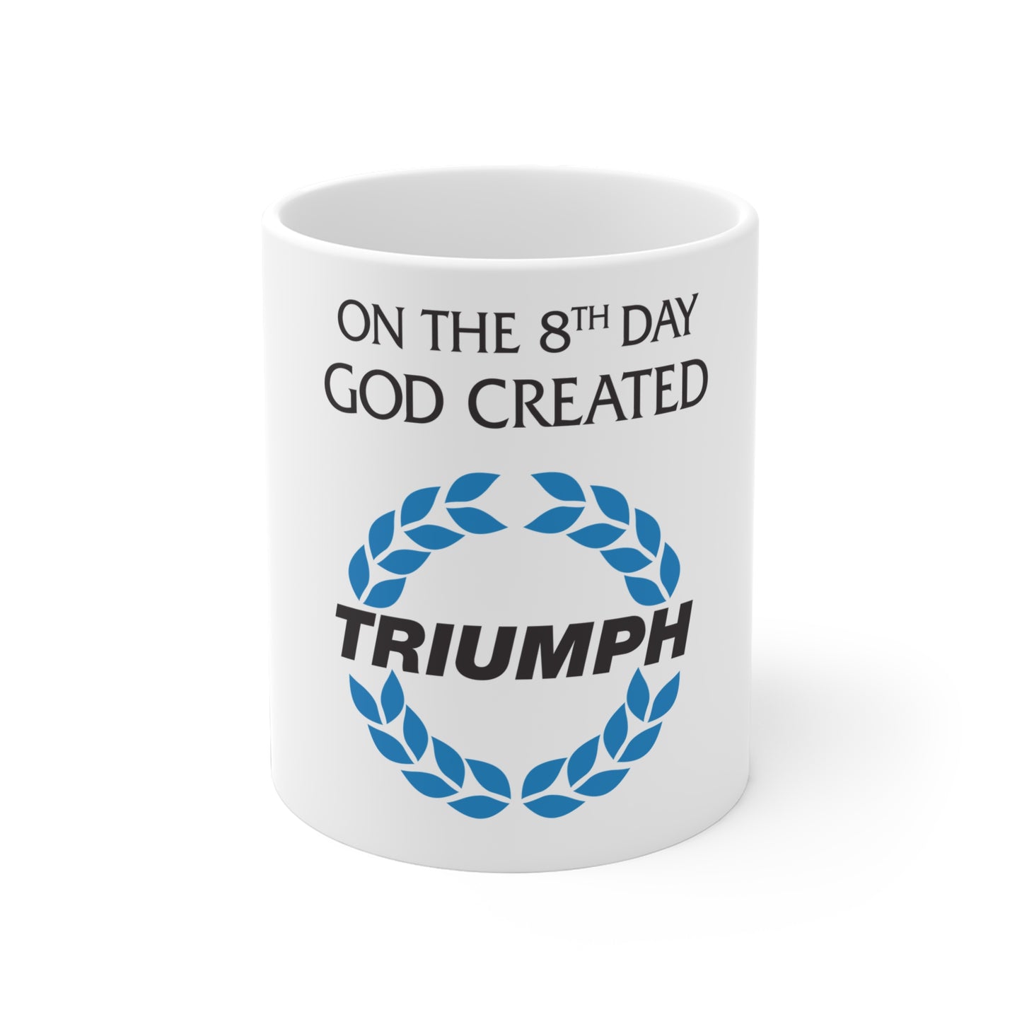 Triumph Ceramic Mugs (11oz\15oz\20oz)