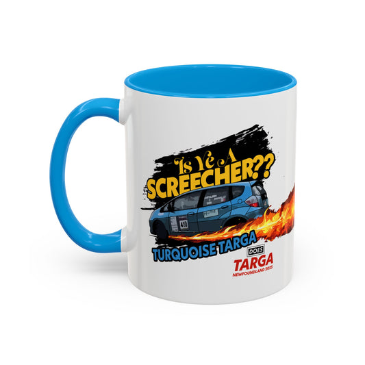IS YE A SCREECHER? Ceramic Mug (11oz\15oz\20oz)
