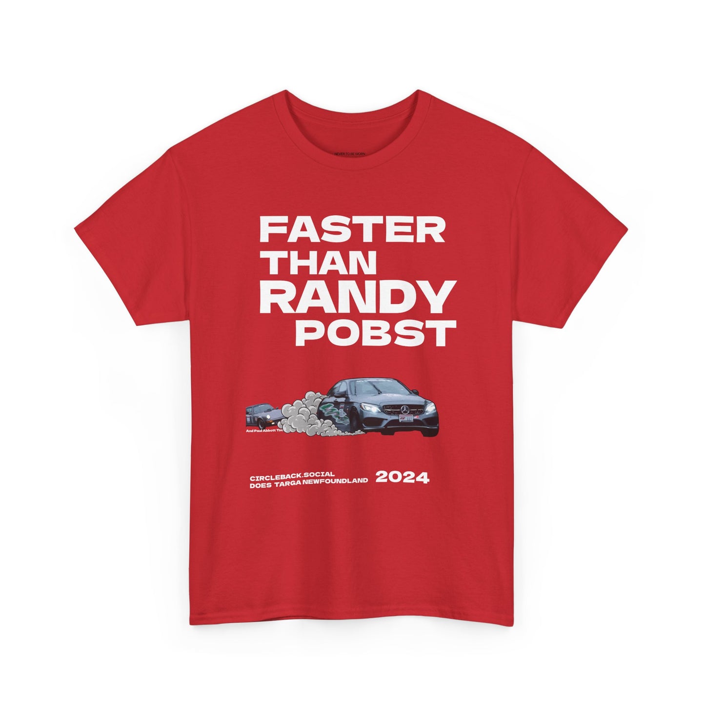 FASTER THAN RANDY POBST